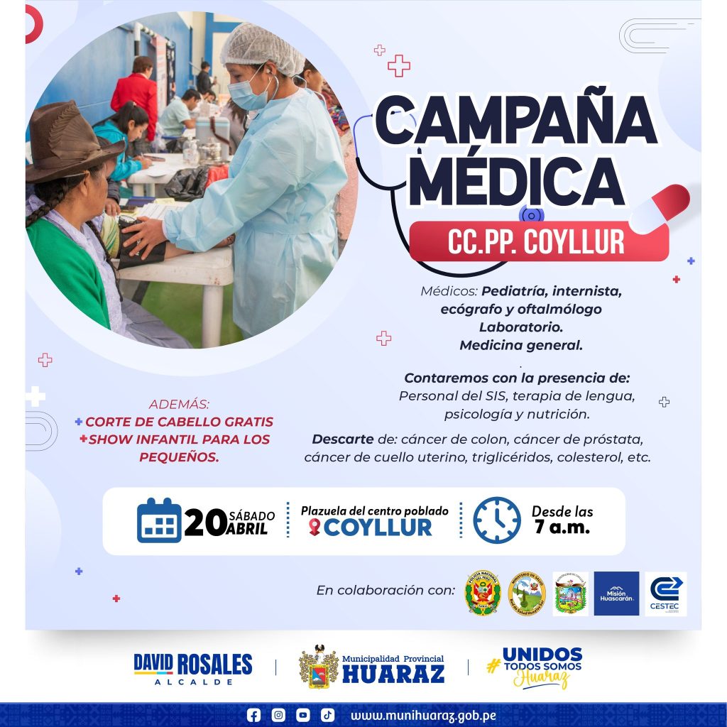 #CAMPAÑAMÉDICA | En el centro poblado de Coyllur, este sábado 20 de abril a partir de las 7:00 a.m.